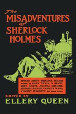 Misadventures of Sherlock Holmes (E. Queen)
