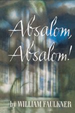 Absalom Absalom (William Faulkner) Art Print Book Cover