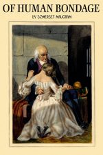 Of Human Bondage (Somerset Maugham)