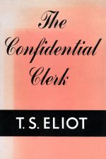 The Confidential Clerk (T.S.Eliot)