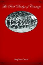 The Red Badge Of Courage (Stephen Crane)